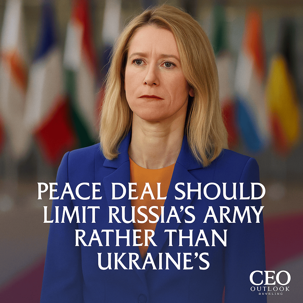 Peace Deal Should Limit Russia’s Army Rather Than Ukraine’s, Says Kaja Kallas